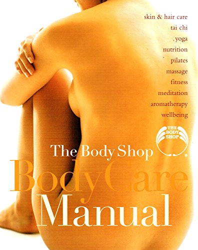 9781740896474: The Body Shop BodyCare Manual