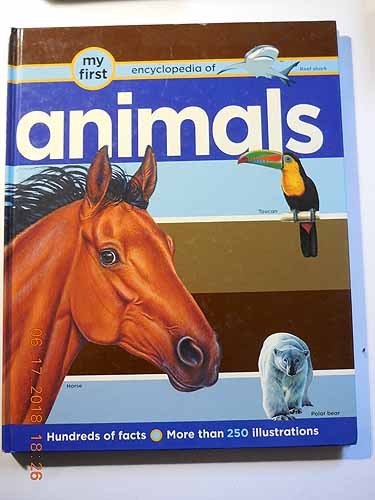 Beispielbild fr Animals (My First Encyclopedia of) zum Verkauf von Wonder Book