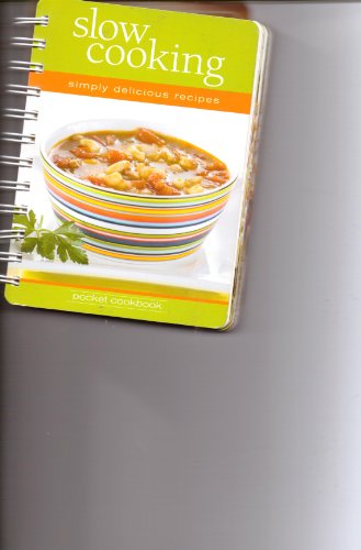 Beispielbild fr Slow Cooking Pocket Cookbook zum Verkauf von Better World Books
