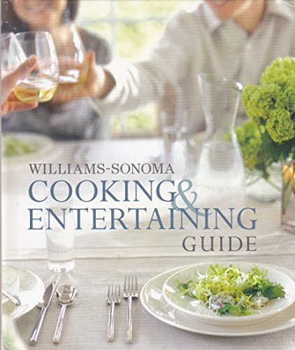 Imagen de archivo de Williams Sonoma Cooking and Entertaining Guide a la venta por Orion Tech