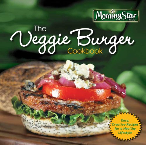 Stock image for Morningstar Farms The Veggie Burger Cookbook for sale by Gulf Coast Books