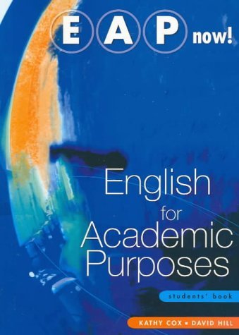 Imagen de archivo de Eap Now! English for Academic Purposes : Student Book a la venta por Better World Books