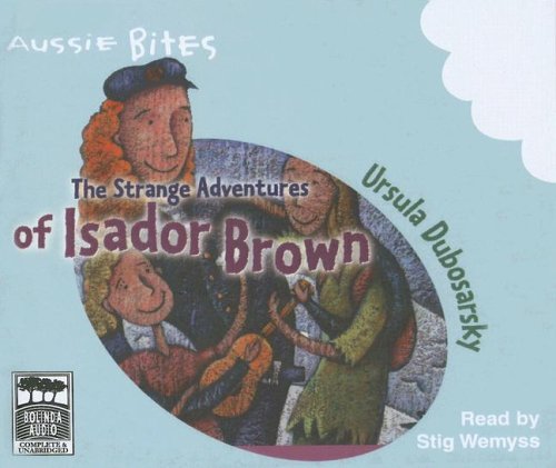 Beispielbild fr The Strange Adventures of Isador Brown zum Verkauf von SecondSale