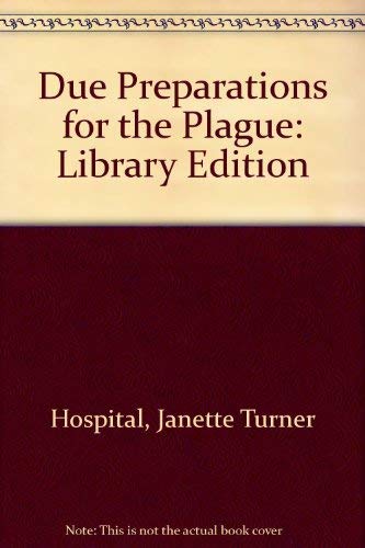 Stock image for Due Preparations For The Plague: Library Edition for sale by The Yard Sale Store
