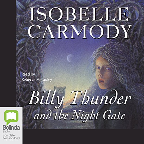 Billy Thunder And the Night Gate - Unabridged Audio Book on CD