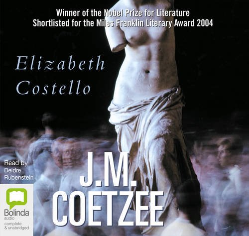 Unabridged (Elizabeth Costello) (9781740935449) by Coetzee, J. M.