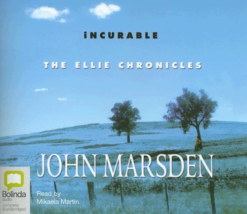 Stock image for Incurable, The Ellie Chronicles - Unabridged Audio Book on CD for sale by JARBOOKSELL