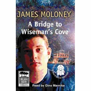 A Bridge to Wiseman's Cove (9781740937672) by Moloney, James