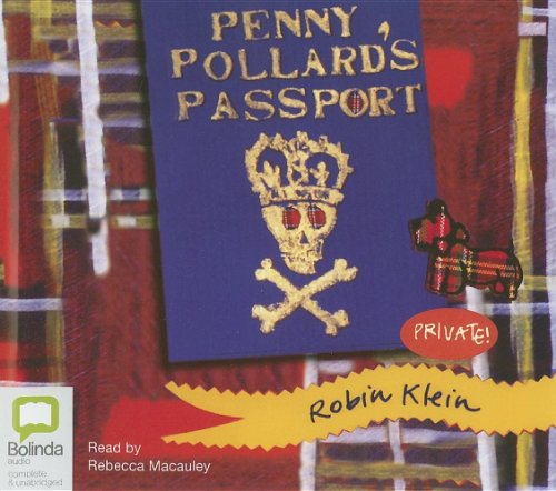 Penny Pollard's Passport: Library Edition (9781740937917) by Klein, Robin