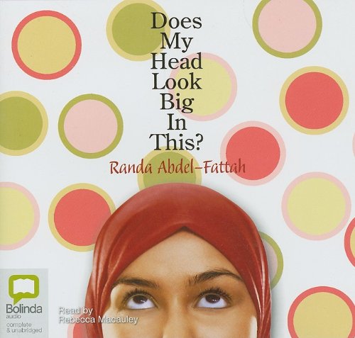 Stock image for Does My Head Look Big in This? for sale by The Yard Sale Store