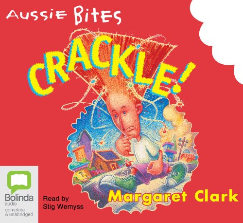 Crackle! (9781740942164) by Clark, Margaret