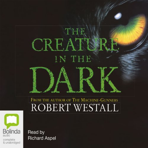 The Creature in the Dark (9781740943703) by Robert Westall