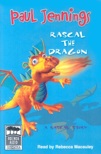 Rascal the Dragon (9781740945752) by Paul Jennings