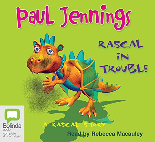 Rascal in Trouble (9781740947701) by Jennings, Paul