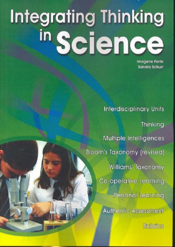Integratieng Thinking in Science (Integrating Science S.) (9781741018318) by Forte, Imogene; Schurr, Sandra