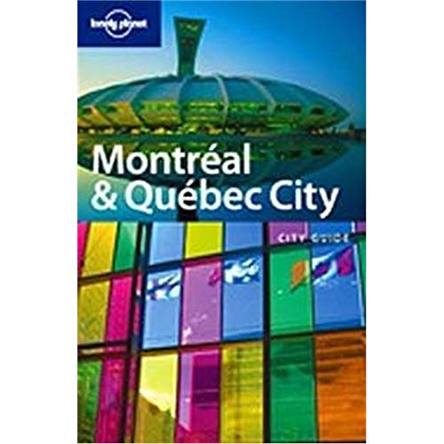 Beispielbild fr Lonely Planet Montreal & Quebec City (City Guide) zum Verkauf von Wonder Book