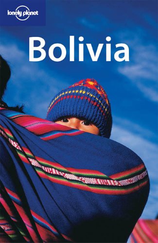 9781741040180: Bolivia (en anglais)