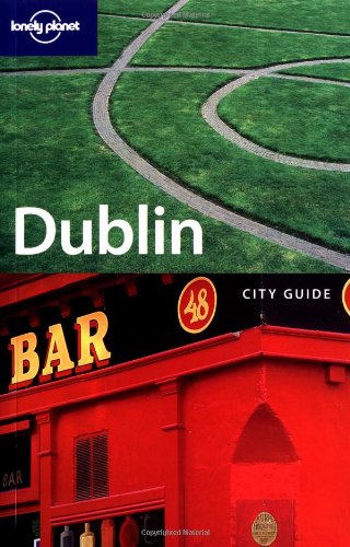 9781741040524: Dublin (Lonely Planet City Guides) [Idioma Ingls] (Country & city guides)