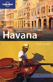 Stock image for Lonely Planet Havana (City Travel Guide) for sale by SecondSale