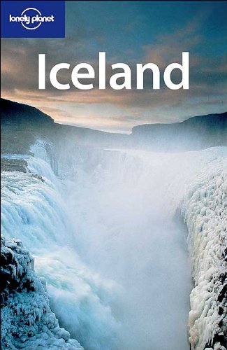Lonely Planet Iceland (9781741040760) by Bindloss, Joe; Handing, Paul