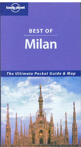 9781741041088: Milan (Lonely Planet Best of ...) [Idioma Ingls] (Guide)