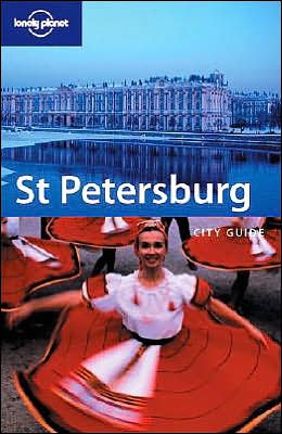 Stock image for St. Petersburg (Lonely Planet City Guides) for sale by Wonder Book