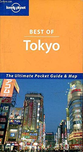 Best of Tokyo (Lonely Planet Best of .) - Wendy Yanagihara