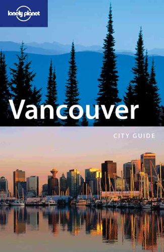 Stock image for Lonely Planet Vancouver for sale by HPB-Diamond