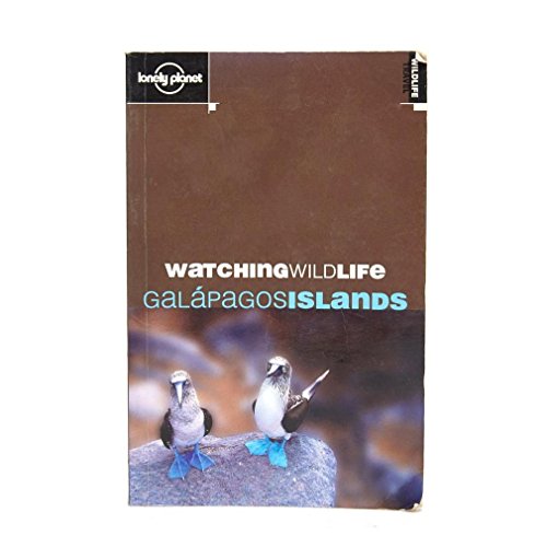 9781741042092: Lonely Planet Watching Wildlife Galapagos Islands (Lonely Planet Watching Wildlife Guides)