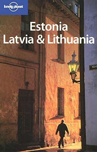 Estonia, Latvia & Lithuania (Lonely Planet Guide)