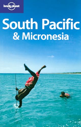 Stock image for South Pacific and Micronesia (Lonely Planet Country Guides) for sale by Reuseabook