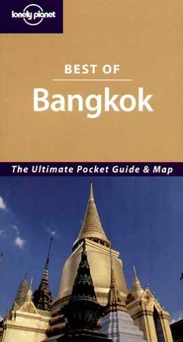 Beispielbild fr Bangkok (Lonely Planet Best of .) zum Verkauf von AwesomeBooks