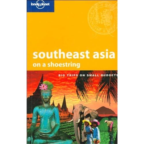 9781741044447: Lonely Planet Southeast Asia on a Shoestring [Lingua Inglese]