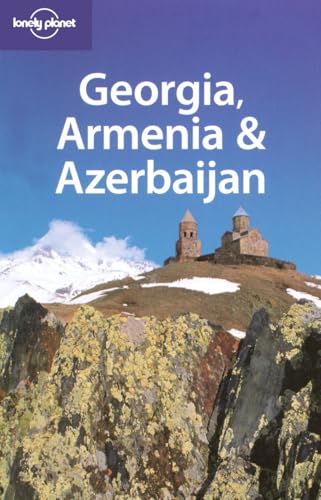 Stock image for Lonely Planet Georgia, Armenia & Azerbaijan for sale by Better World Books: West