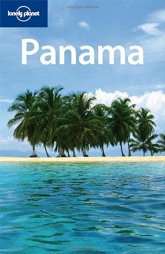Stock image for Lonely Planet Panama (Country Guide) for sale by Wonder Book