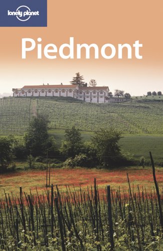 9781741045628: Piedmont (Lonely Planet Regional Guides)