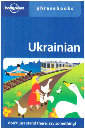 Stock image for Ukrainian: Lonely Planet Phrasebook for sale by Gulf Coast Books