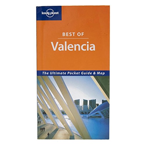 Lonely Planet - Best of Valencia. The ultimate pocket Guide and map.