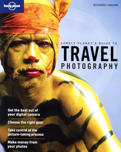 Stock image for Lonely Planet's Guide to Travel Photography : A Guide to Taking Better Pictures for sale by Better World Books