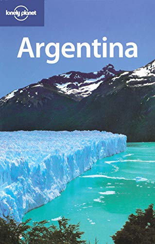 9781741047028: Argentina. Ediz. inglese (Lonely Planet Country Guides) [Idioma Ingls]