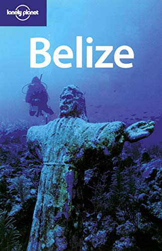 Stock image for Lonely Planet Belize for sale by Ergodebooks