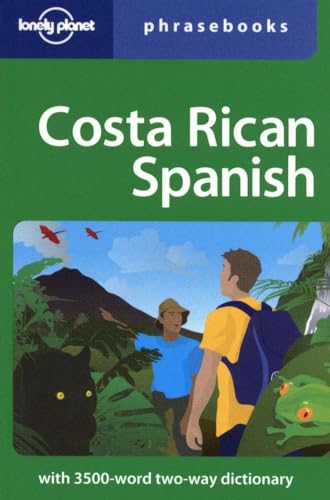 Costa Rican Spanish phrasebook 3 (Lonely Planet Phrasebooks) (9781741047684) by AA. VV.