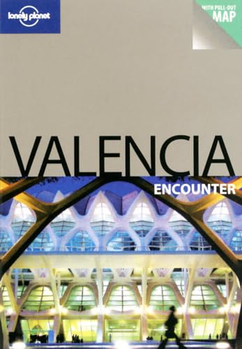 Stock image for Lonely Planet Valencia Encounter for sale by SecondSale