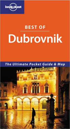 Stock image for Lonely Planet Best of Dubrovnik (Lonely Planet Best of Series) for sale by HPB-Ruby