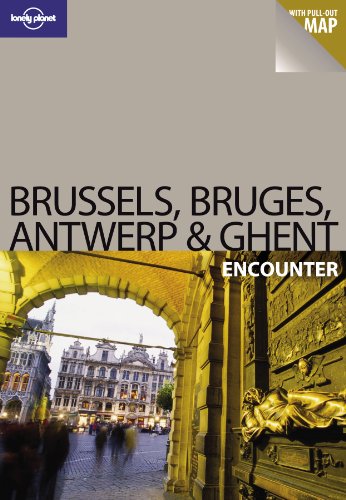 BRUSSELS, BRUGES, ANTWERP AND GHENT