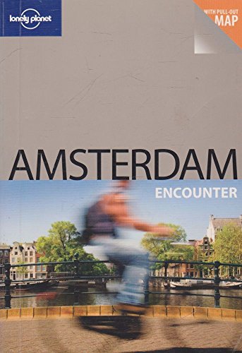 Stock image for Lonely Planet Amsterdam Encounter (Best Of) for sale by Wonder Book