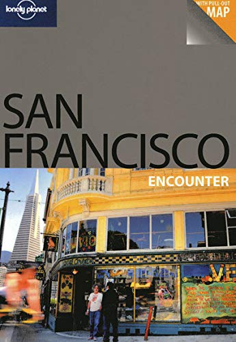 Beispielbild fr San Francisco Encounter Travel Guide (Lonely Planet) zum Verkauf von SecondSale