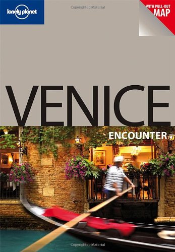 9781741049978: Lonely Planet Venice Encounter