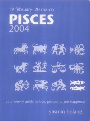 Pisces (New Holland Horoscope) (9781741100204) by Boland, Yasmin