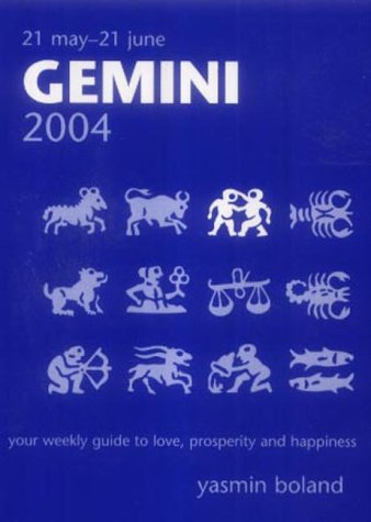 Gemini 2004 (9781741100235) by Yasmin Boland